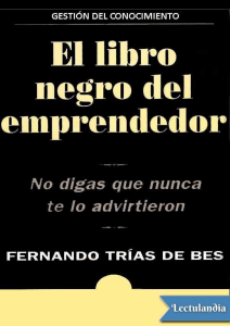 El libro negro del emprendedor - Fernando Trias de Bes