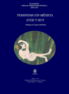 12 - Eli Bartra, Anna Fernandez, Ana Lau - Feminismo en Mexico, ayer y hoy