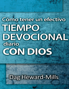 Dag Heward-Mills - Como tener un efectivo tiempo devocional