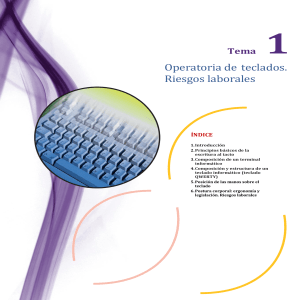 Tema 1. Operatoria de teclados. Riesgos laborales