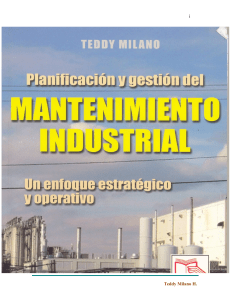 Teddy Milano Planificación y Gestión del Mantenimiento Industrial.