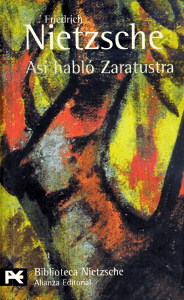 Friedrich Wilhelm Nietzsche - Así habló Zaratustra-Alianza Editorial (1997)