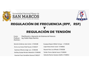 Regulación de frecuencia (RPF, RSF) y Tensión