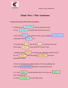 Simple past Past continuous (RESOLVED)