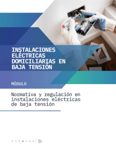 Normativa y regulaci+¦n en instalaciones el+®ctricas de baja tensi+¦n Apunte sesion 12 (1)