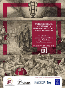 Coleccionismo, mecenazgo y mercado artístico. Orbis Terrarum 