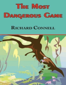 The Most Dangerous Game by Connell