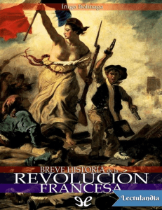 Breve historia de la Revolucion francesa - Inigo Bolinaga