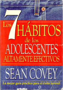 Los 7 hábitos de los adolescentes altamente efectivos-Sean Covey