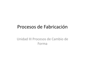 Presentación III Procesos de Fabricacion