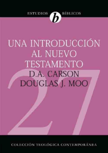 D. A. Carson y Douglas J. Moo - Una introducción al NT (2008) 2