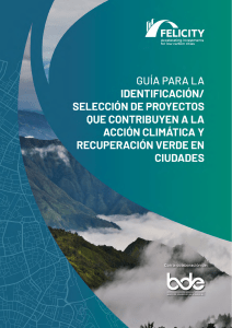 GUIA IDENTIFICACION SELECCION DE PROYECTOS QUE ATRIBUYEN A LA ACCIÓN CLIMATICA Y RECUPERACION VERDE EN CIUDADES