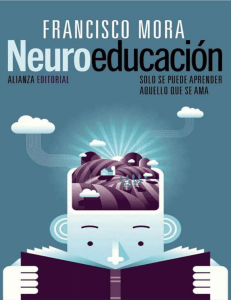 Neuroeducacion. Francisco Mora