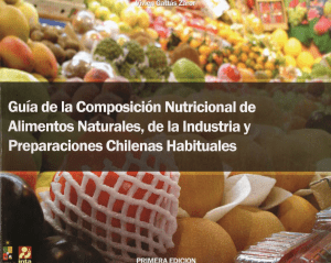 Guia de la composicion nutricional de alimentos naturales, de la industria y preparaciones Chilenas habituales 220615 082353