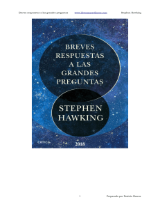 Breves respuestas a las grandes preguntas-Stephen Hawking