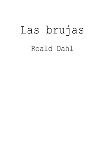Las brujas. Roald Dahl
