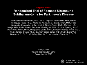 Randomized Trial of Focused Ultrasound Subthalamotomy for Parkinson's Disease - Review PPT