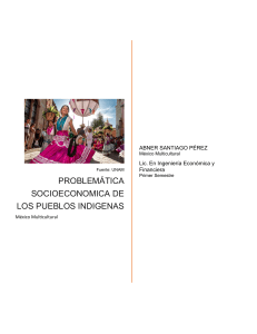Problemática socioeconómica de los pueblos indígenas en México
