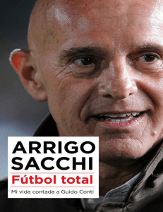 ARRIGO SACCHI - Fútbol total