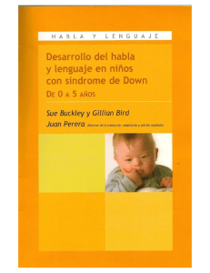 Desarrollo Habla y Lenguaje  Síndrome de Down - Sue Buckley