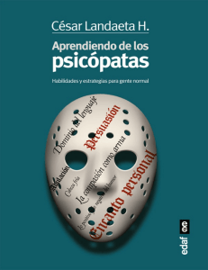 Aprendiendo de los psicopatas ( - Cesar Landaeta