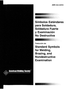 AWS STD A2.4-12  Standard Symbols for Welding, Brazing, and Nondestructive Examination (Spanish)