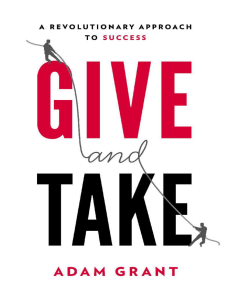 Give and Take  WHY HELPING OTHERS DRIVES OUR SUCCESS ( PDFDrive )