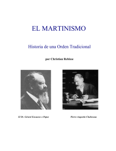 EL MARTINISMO. Historia de una Orden Tradicional. por Christian Rebisse