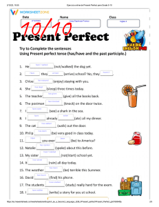 Ejercicio online de Present Perfect para Grade 5-10