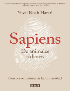 Sapiens. De animales a dioses Una breve historia de la humanidad.pdf · versión 1