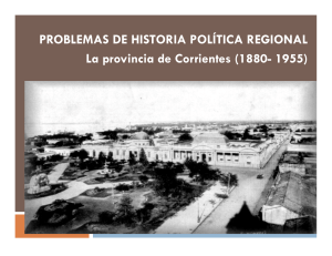 9 Historia política de Corrientes 2016