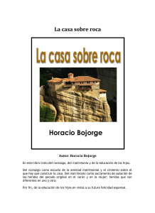 La casa sobre roca - Horacio Bojorge