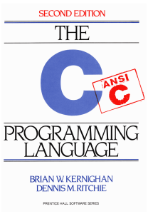 The C Programming Language (2nd Edition Ritchie Kernighan)