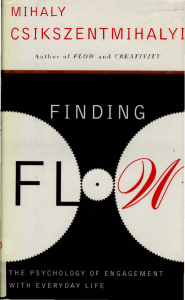 Finding Flow by mihaly csikszentmihalyi