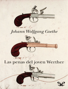 Las penas del joven Werther (Johann Wolfgang von Goethe) (z-lib.org)