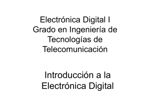 11. Introducción a la Electrónica Digital I autor Universidad de Cantabria