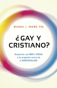 Michael L. Brown - GAY Y CRISTIANO