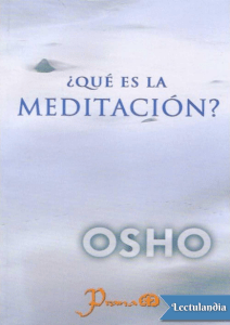  Que es la meditacion  - Osho