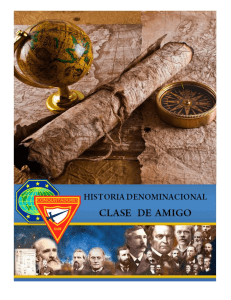HISTORIA DENOMINACIONAL - AMIGO