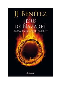 Benitez J J - Jesus De Nazaret Nada Es Lo Que Parece