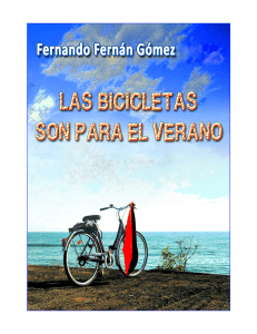 Las bicicletas son para el verano - Fernando Fernán Gómez