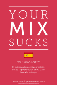 your mix sucks  spanish 