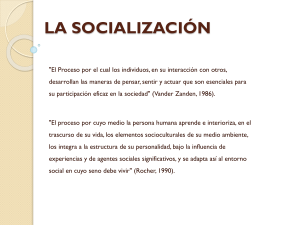 LA SOCIALIZACIÓN (1)