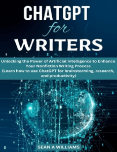 ChatGPT for Writers