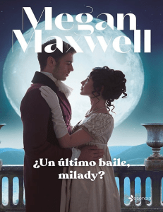 Un ultimo baile, milady- Megan Maxwell