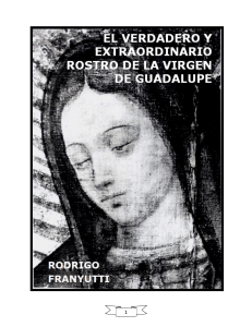 Verdadero y Extraordinario Rostro de la Virgen de Guadalupe, 1980