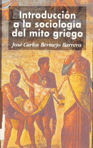 Bermejo Jose C Introduccion A La Sociologia Del Mito Griego