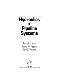 Bruce E. Larock-Hydraulics of Pipeline Systems-CRC Press (1999)
