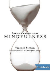 Aprender a practicar Mindfulness - Vicente Simon