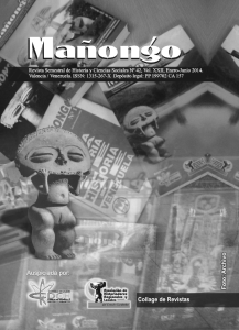 REVISTA MAÑONGO Vol. XXII, No. 42. pag75 Enero-Junio 2014 LA INDEPENDENCIA DESCOMPOSICIÓN DEL IMPERIO
